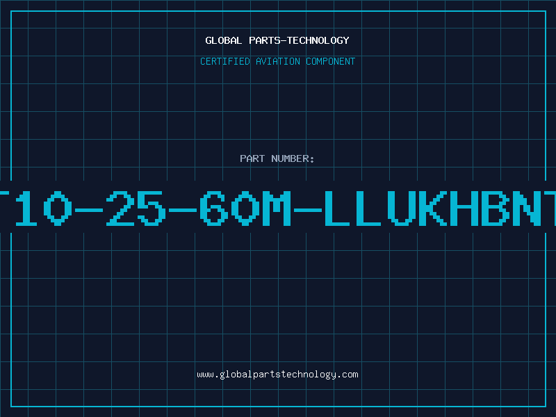 Aviation Part T10-25-60M-LLUKHBNT
