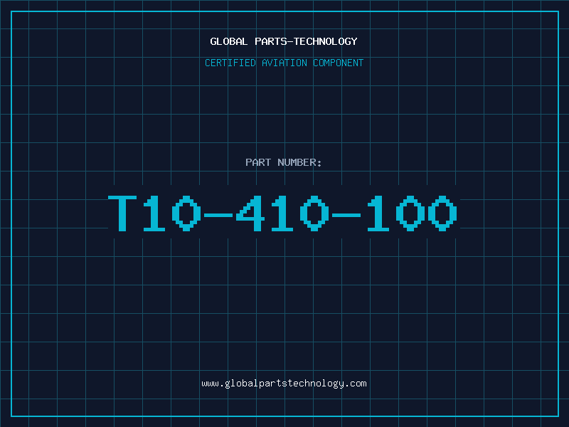 Aviation Part T10-410-100