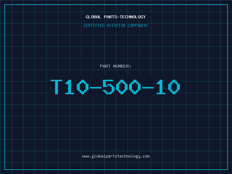 Aviation Part T10-500-10