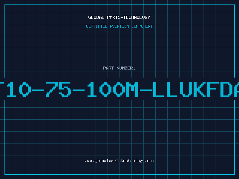 Aviation Part T10-75-100M-LLUKFDA
