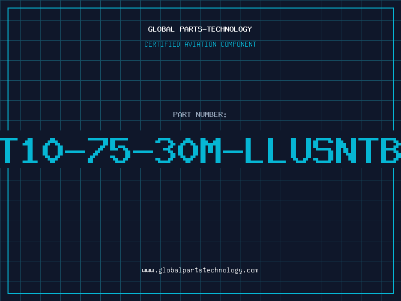 Aviation Part T10-75-30M-LLUSNTB