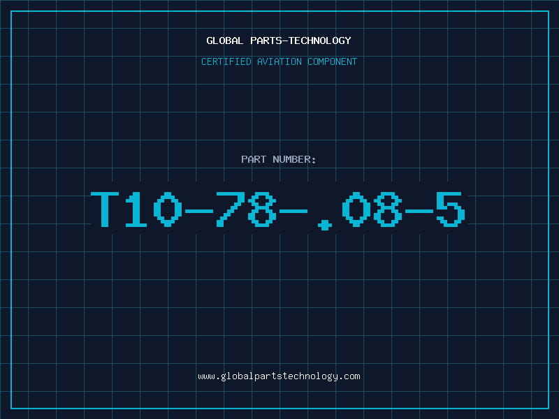 Aviation Part T10-78-.08-5