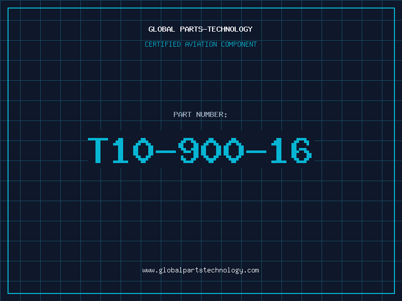 Aviation Part T10-900-16