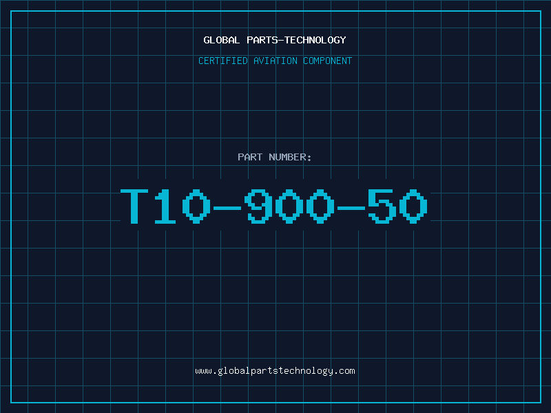 Aviation Part T10-900-50
