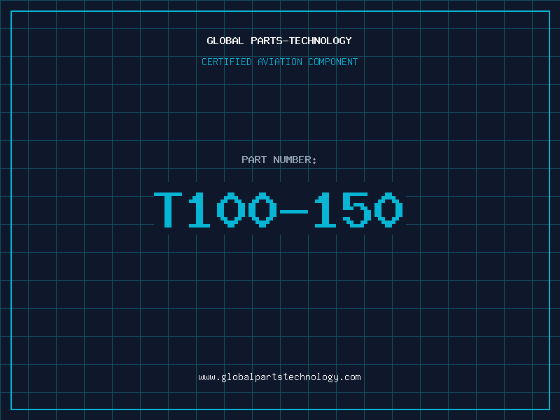 Aviation Part T100-150