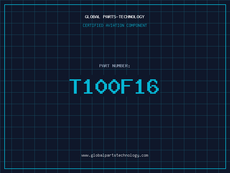 Aviation Part T100F16