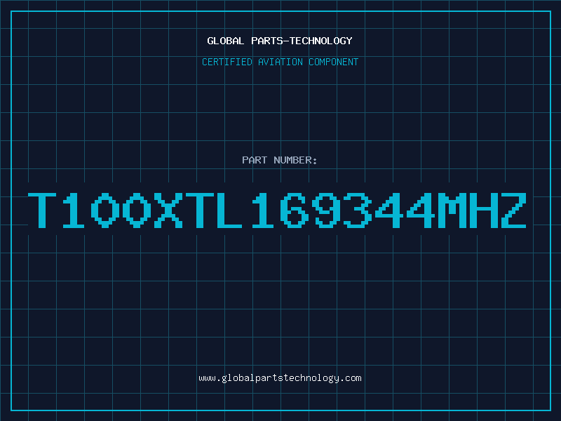 Aviation Part T100XTL169344MHZ