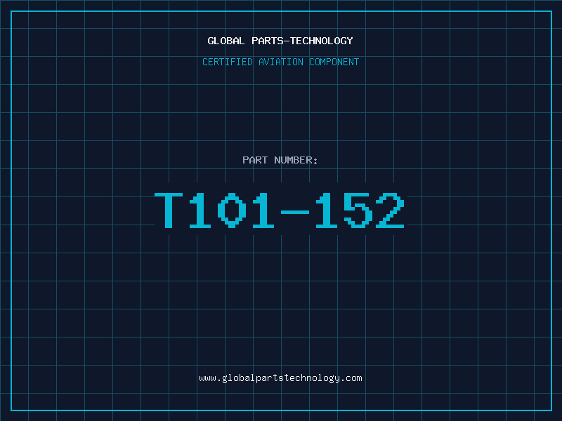 Aviation Part T101-152