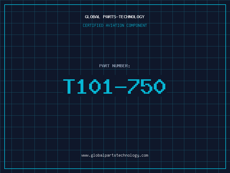 Aviation Part T101-750