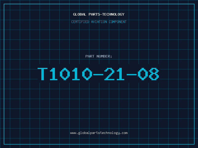 Aviation Part T1010-21-08