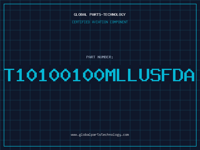 Aviation Part T10100100MLLUSFDA