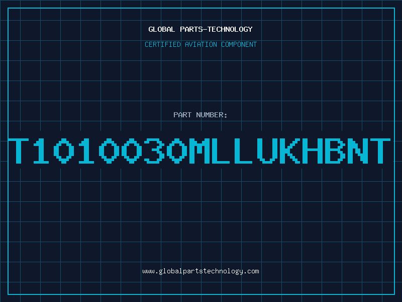 Aviation Part T1010030MLLUKHBNT