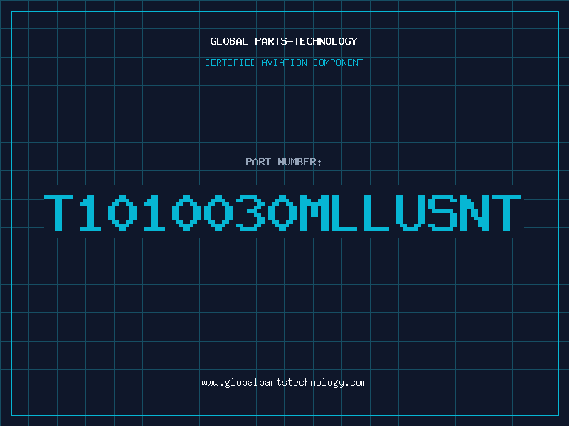 Aviation Part T1010030MLLUSNT
