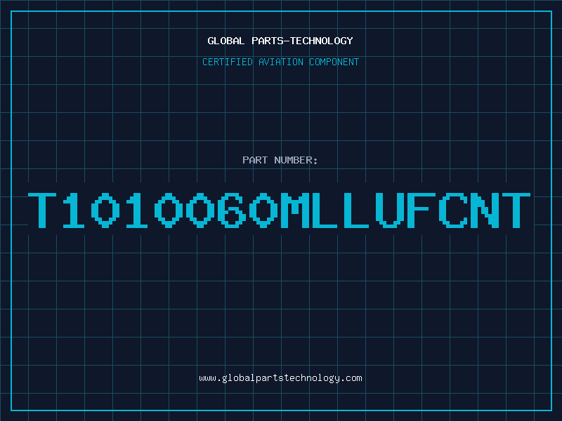 Aviation Part T1010060MLLUFCNT