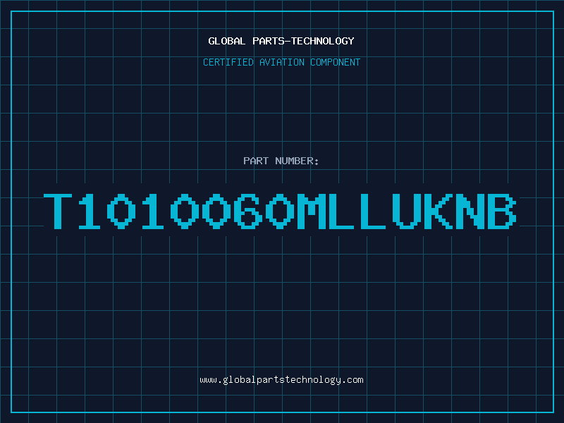 Aviation Part T1010060MLLUKNB