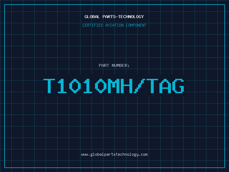 Aviation Part T1010MH/TAG