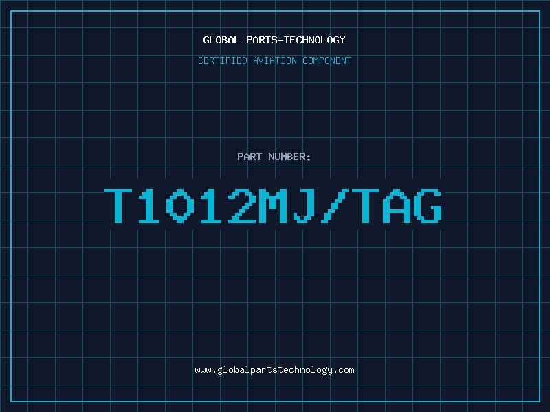 Aviation Part T1012MJ/TAG