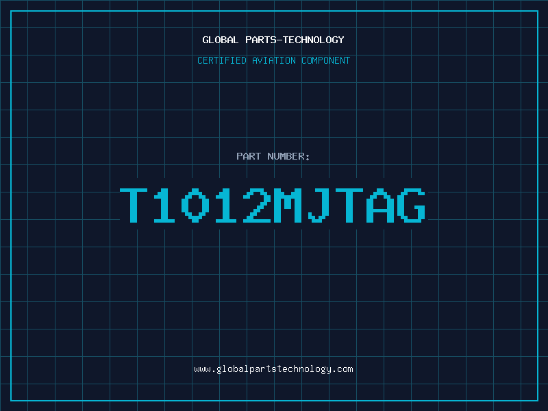 Aviation Part T1012MJTAG
