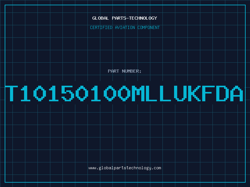Aviation Part T10150100MLLUKFDA