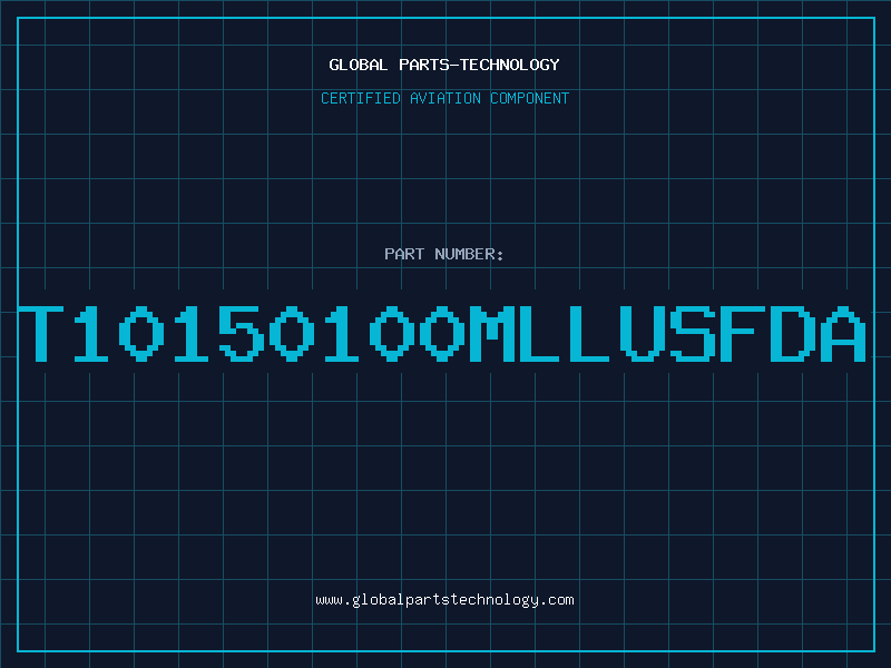 Aviation Part T10150100MLLUSFDA