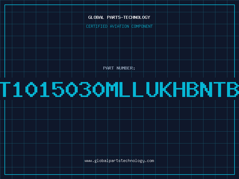 Aviation Part T1015030MLLUKHBNTB