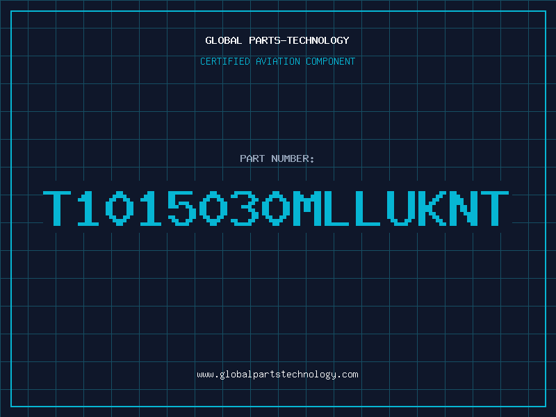 Aviation Part T1015030MLLUKNT