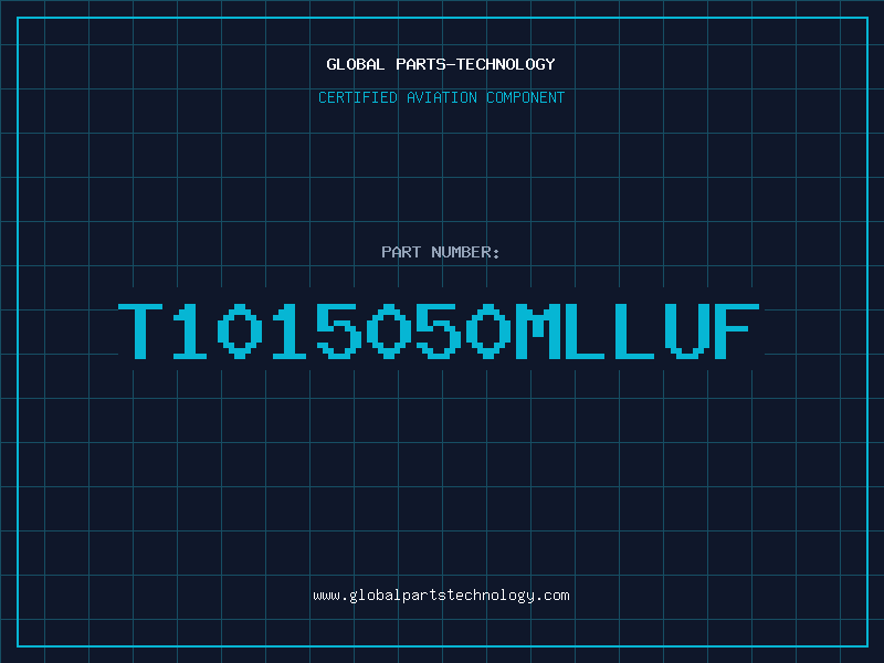 Aviation Part T1015050MLLUF