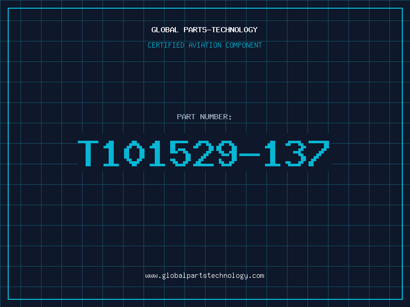 Aviation Part T101529-137