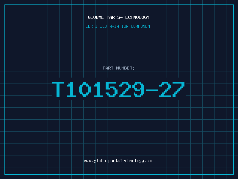 Aviation Part T101529-27