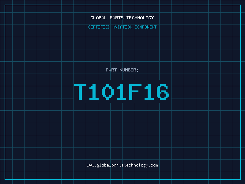 Aviation Part T101F16