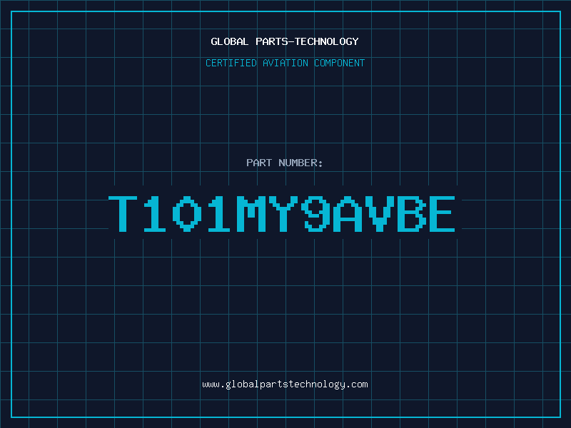 Aviation Part T101MY9AVBE