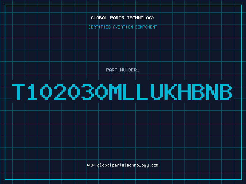 Aviation Part T102030MLLUKHBNB