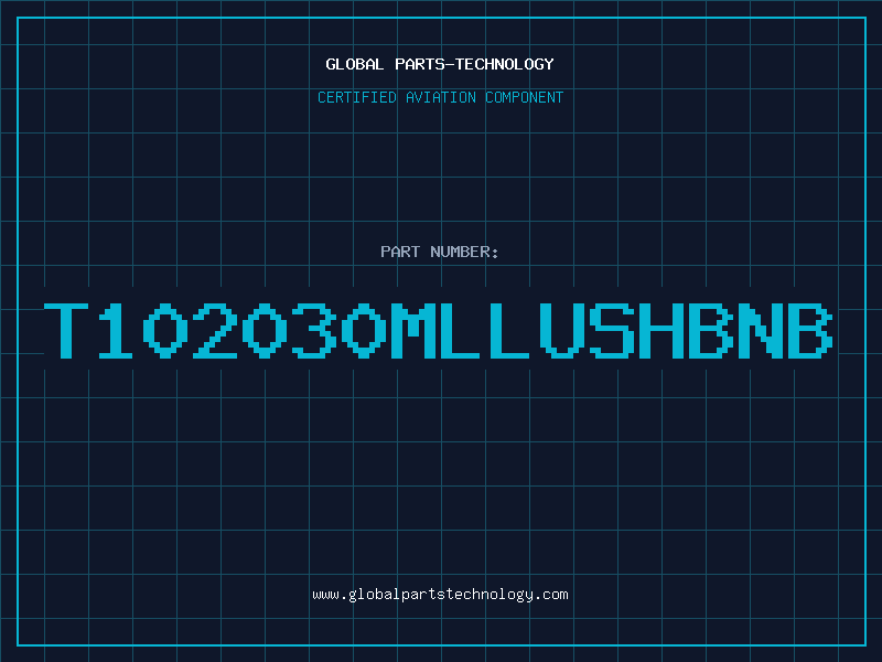 Aviation Part T102030MLLUSHBNB