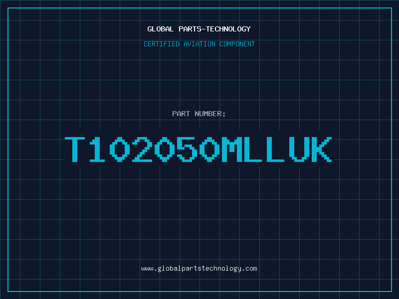 Aviation Part T102050MLLUK