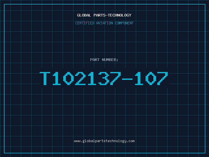 Aviation Part T102137-107