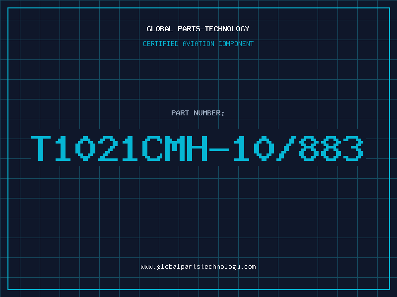 Aviation Part T1021CMH-10/883