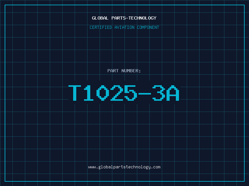 Aviation Part T1025/3A
