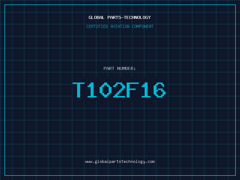 Aviation Part T102F16