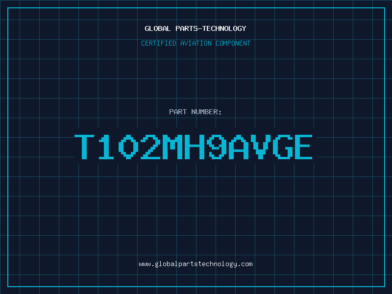 Aviation Part T102MH9AVGE