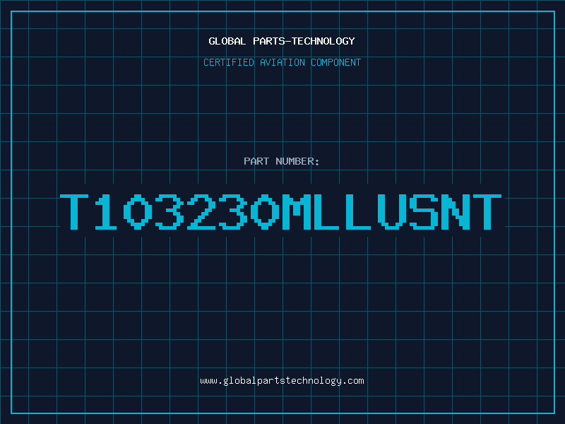 Aviation Part T103230MLLUSNT