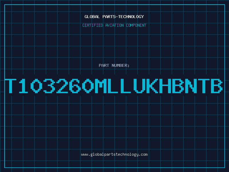 Aviation Part T103260MLLUKHBNTB