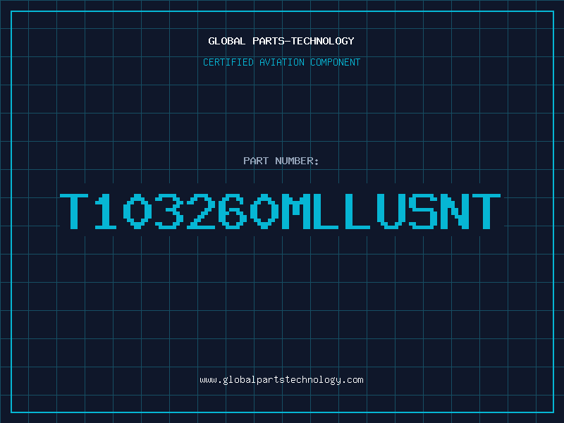 Aviation Part T103260MLLUSNT