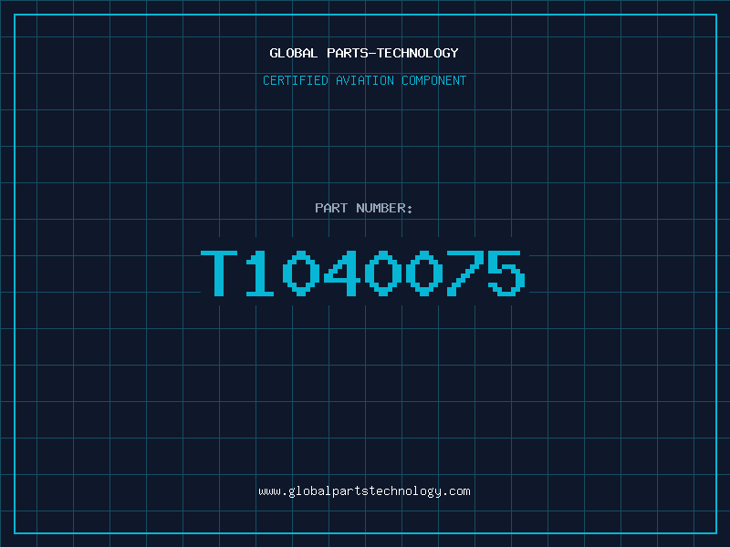 Aviation Part T1040075
