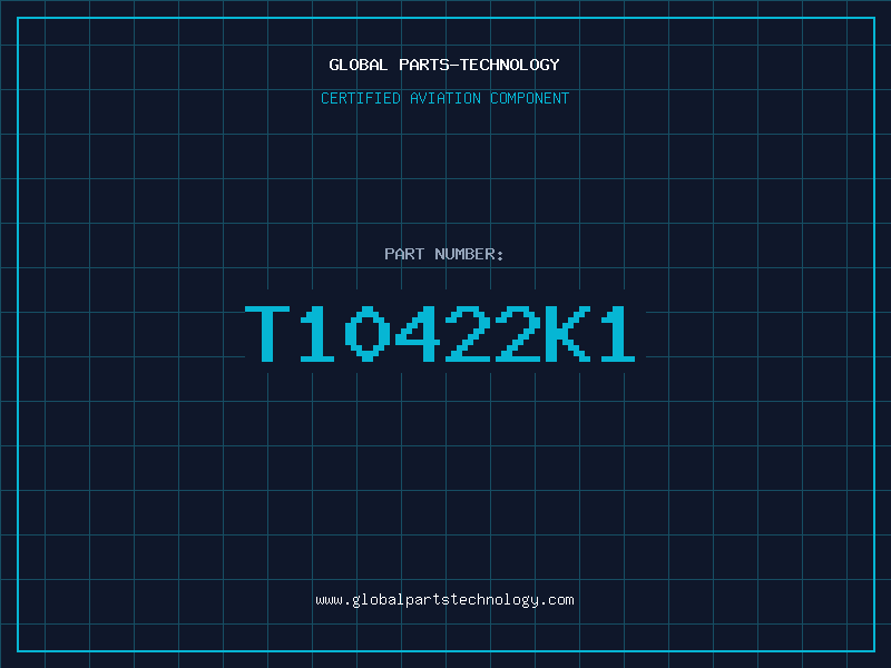 Aviation Part T10422K1