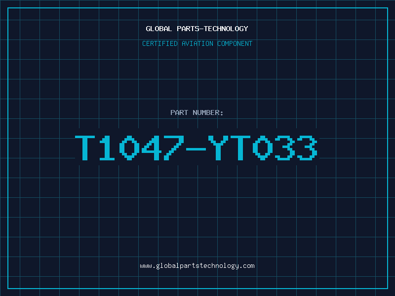 Aviation Part T1047-YT033