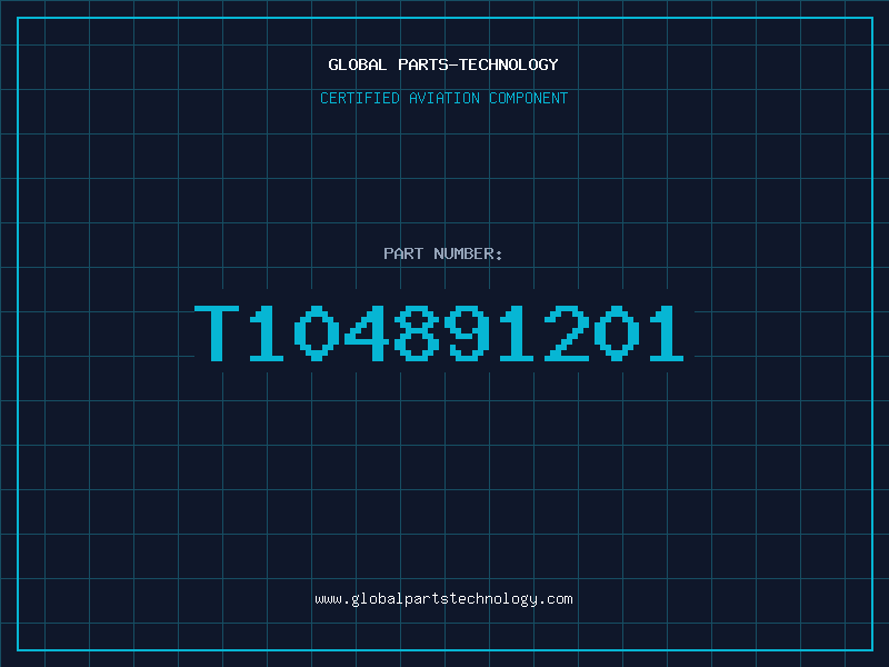 Aviation Part T104891201