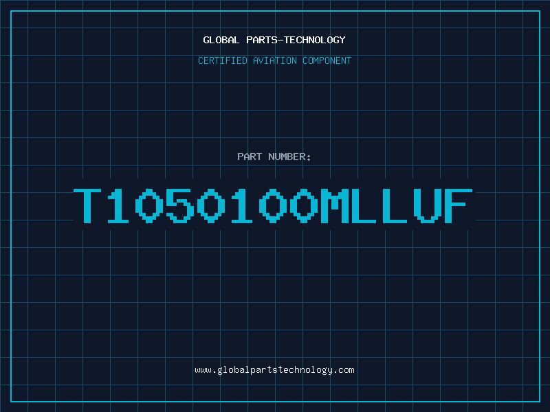 Aviation Part T1050100MLLUF