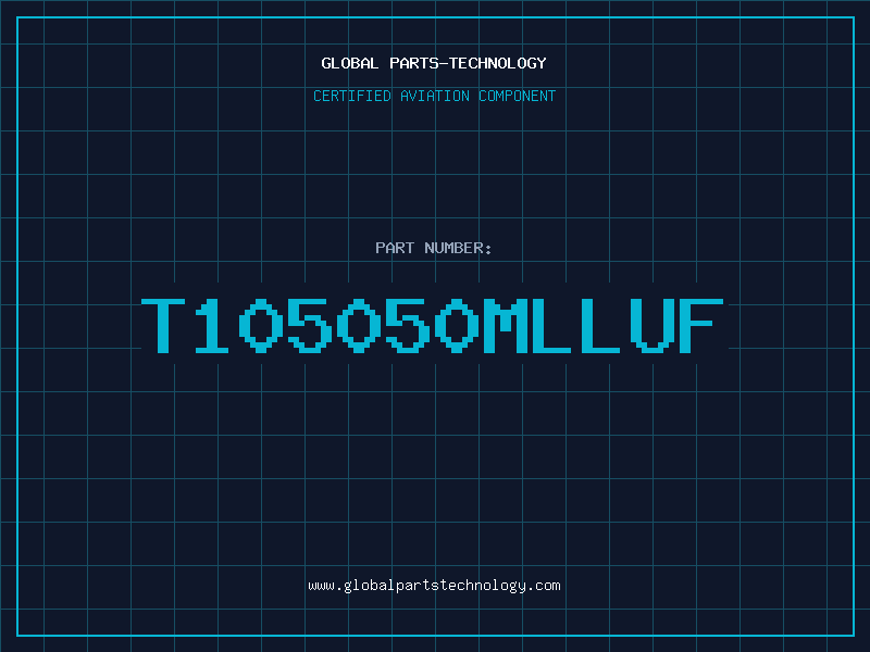 Aviation Part T105050MLLUF