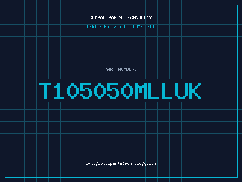 Aviation Part T105050MLLUK