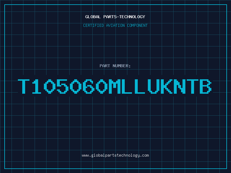 Aviation Part T105060MLLUKNTB